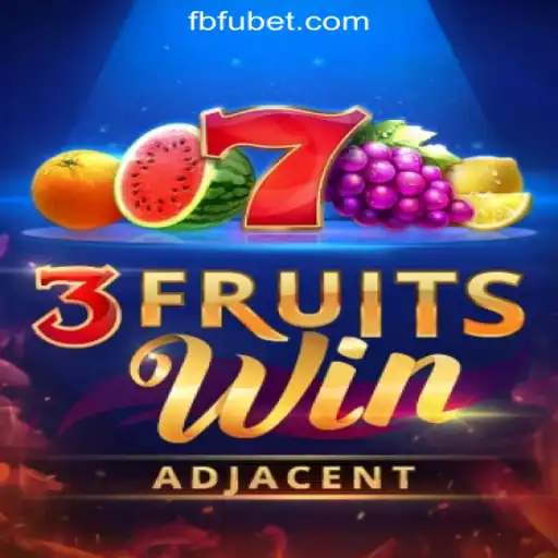 Explore the Thrills of 3FruitsWin: A Top Choice at FUBET.com Oficial Slots Brasil
