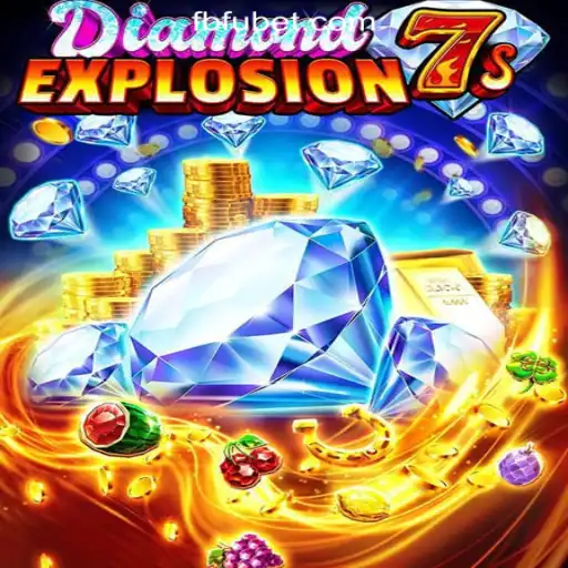 Discover the Thrilling World of DiamondExplosion7s on FUBET.com Oficial Slots Brasil #1