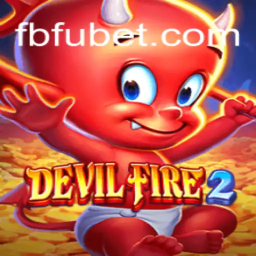 Dive into the Thrilling World of DevilFire2: A Comprehensive Guide