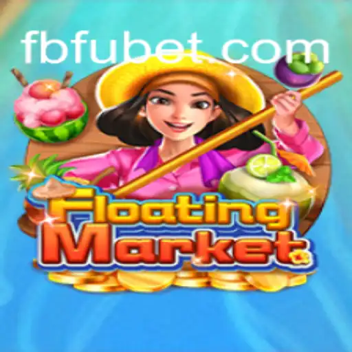 Exploring the Exciting World of FloatingMarket: An Insight into FUBET.com Oficial Slots Brasil #1